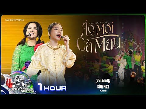 [1 Hour] Áo Mới Cà Mau - Thanh Lam x Orange | Our Song Việt Nam