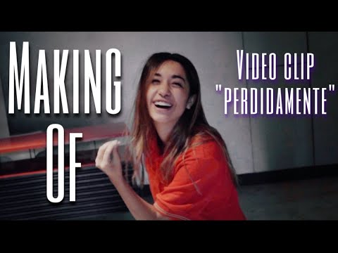 Maria Becerra | Making Of / Videoclip Perdidamente (Backstage)