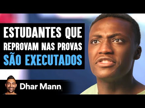 Estudantes Que Reprovam Nas Provas São Executados | Dhar Mann Studios