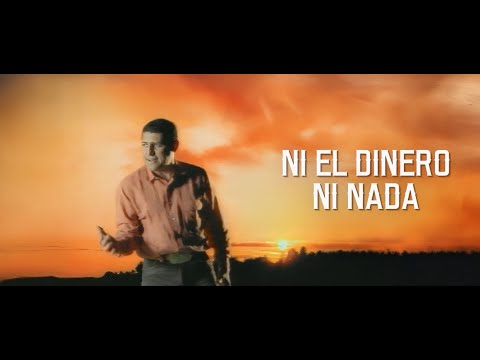 Pancho Barraza - Ni el Dinero Ni Nada (Letra Oficial)