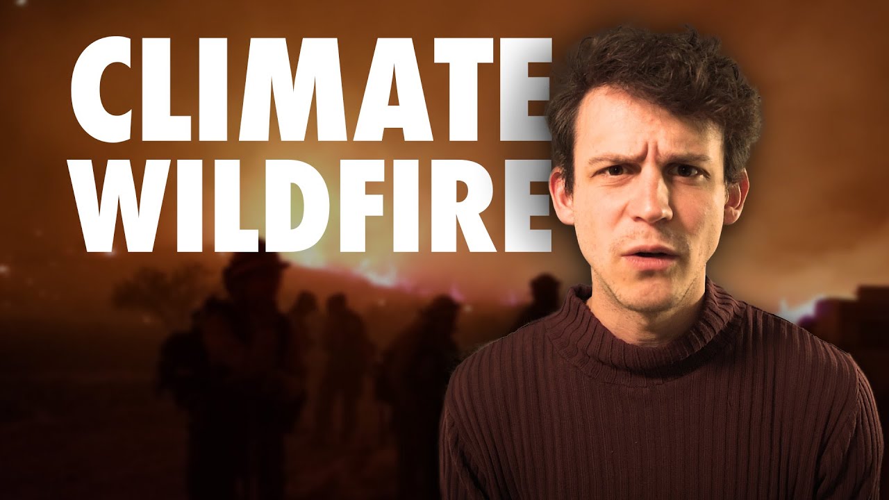 California Wildfires & Climate Change