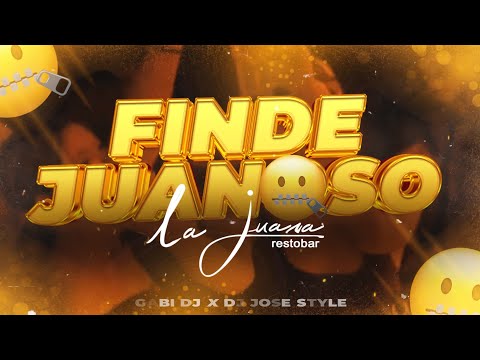 FINDE JUANOSO #3 🤐🔥 - EDICIÓN PURO PERREO 2024 - SET "LA JUANA" EN VIVO - GABI DJ ✘ DJ JOSE STYLE 🤐🔥