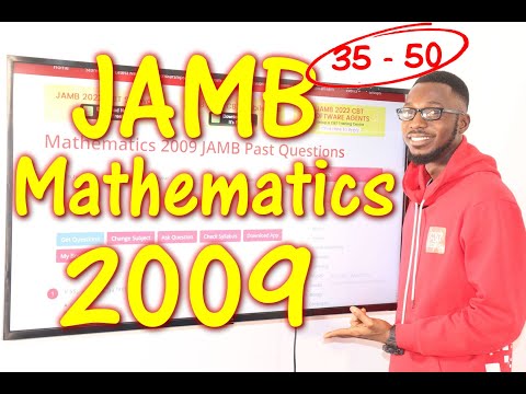 JAMB CBT Mathematics 2009 Past Questions 35 - 50