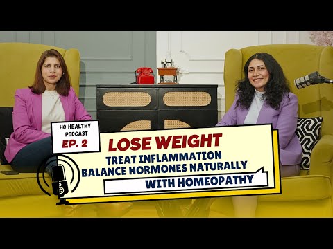 Homeopathy Secrets for Weight Loss, PCOS PCOD, Inflammation, Hormonal Balance & Fertility – Dr Jyoti