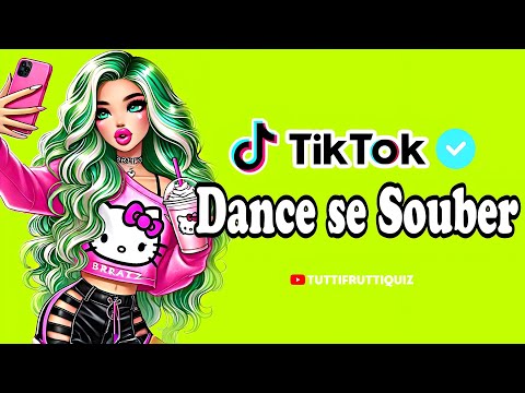 Dance se souber~ {TikTok} 2025 💌💓