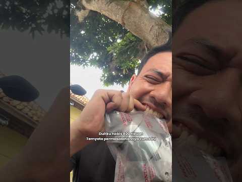 Habis 500 ribuan ternyata cuma butuh 5 ribu😭