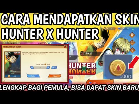 Cara Mendapatkan Skin Hunter X Hunter Mobile Legend || Cara Dapat Skin Hunter X Hunter