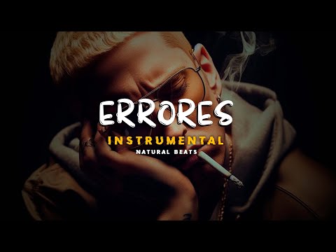 PISTA DE RAP - ERRORES - HIP HOP BOOM BAP INSTRUMENTAL OLD SCHOOL  - NATURAL BEATS