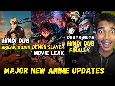 Demon Slayer Infinity Castle Movie Leak!! Naruto Shippuden Hindi Dub Ep Break | Death Note Hindi Dub