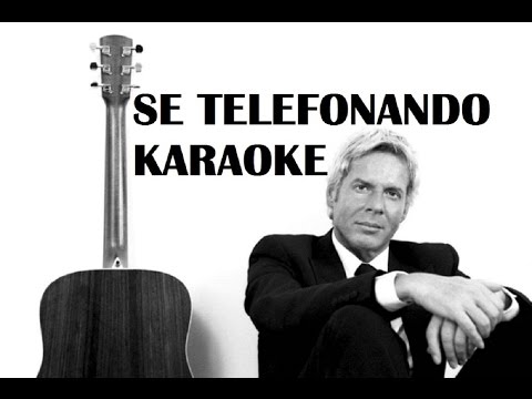 SE TELEFONANDO(KARAOKE)HD