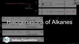 Halogenations of Alkanes