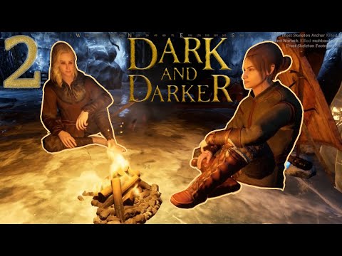Dark And Darker fun with friends Let's Play 2