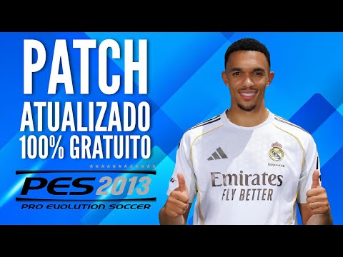 PATCH PES 2013 ATUALIZADO TEMPORADA 2025 COM PLACARES REAIS, FACES E UNIFORMES | PES 2013 PC FRACO