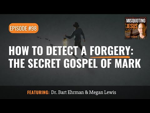 How to Detect a Forgery: The Secret Gospel of Mark