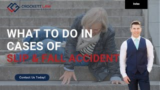 Irvine Slip and Fall Lawyer - Text Kevin Accident Attorneys