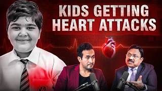 Why Heart Attacks Are Suddenly Rising in Kids? | Save Your Heart Ft. Dr. Bimal Chajjer