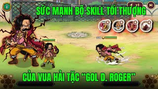 HUYỀN THOẠI HẢI TẶC - KHI META HẢI QUÂN QUÁ MẠNH...VUA HẢI TẶC ROGER PHẢI XUẤT CHIẾN THÔI AE ^^