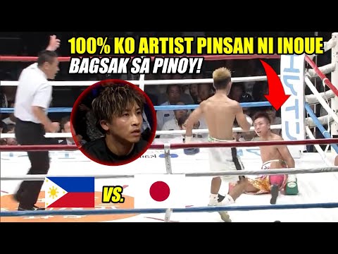 100% KNOCKOUT ARTIST NA PINSAN NI INOUE | BAGSAK SA PINOY AT BASAG ANG MUKHA!