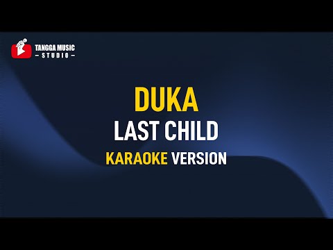 Last Child – Duka (Karaoke)