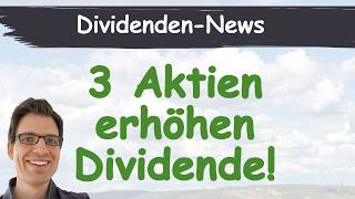 Realty Income & 2 weitere Dividenden-Erhöhungen (REITs)! Welche Dividendenaktien sind es?
