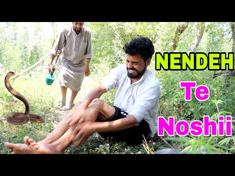 NENDEH te Noshii //  // kashmiri Drama