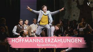 Hoffmanns Erzählungen – Kurzeinführung | Volksoper Wien