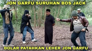 SAM DOLAR USTADZ SYAFAAT OBRAK ABRIK KELOMPOTAN JON GARFU BOS JACK