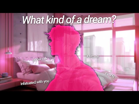 What kind of a 'Dream'? - waking You up in the Morning *flirty* | boyfriend roleplay ASMR