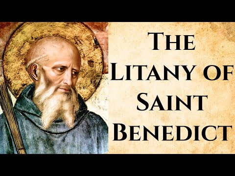 The Litany of St Benedict