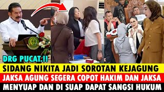 Baru.!! Jaksa Agung Segera Copot Jabatan Hakim dan Jaksa Di Sidang Nikita Mirzani, Reza Gladys Pucat