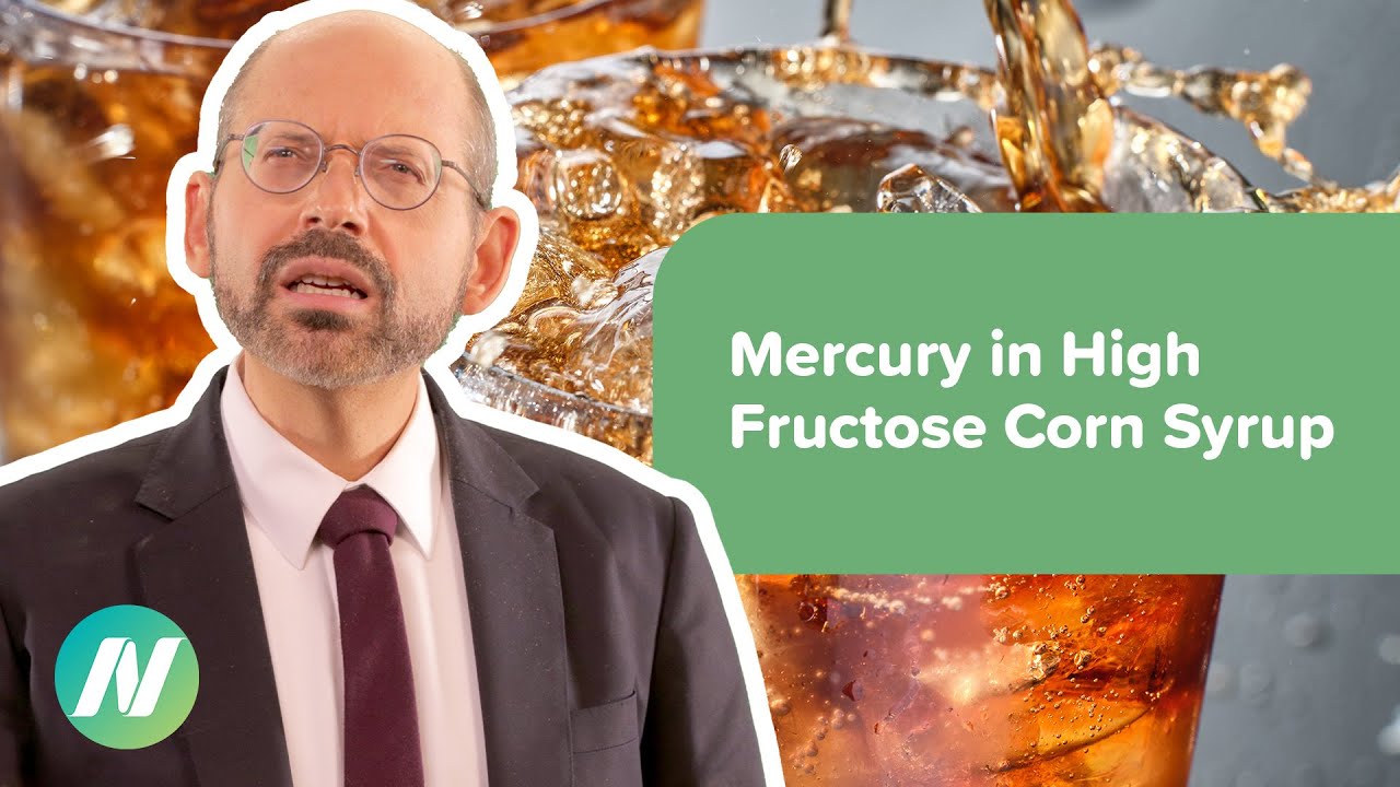 Mercury in High Fructose Corn Syrup