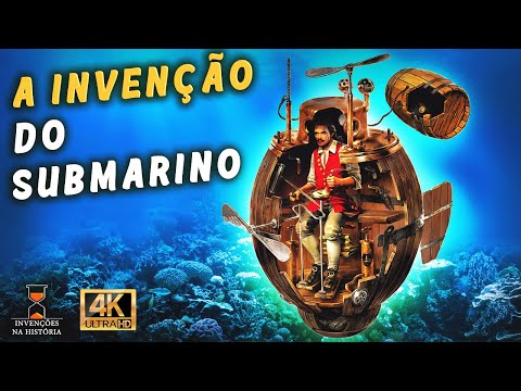 A invenção do submarino [e o primeiro usado em combate]