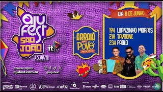 Luanzinho Moraes, Tayrone, Pablo  ARRAIÁ DO POVO 2024 (AO VIVO) - 11/06 |