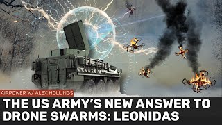 The US Army's new answer to drone swarms: LEONIDAS
