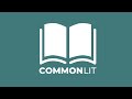 CommonLit Digital Tools and Features