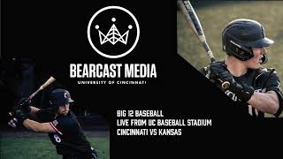 UC vs. Kansas - Baseball Game 2 (Audio Only)
