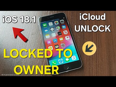 iOS 18.1 iCLOUD Unlock iPhone Locked to Owner without Previous Owner and Apple ID with Password