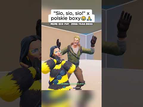 sio sio na polskich boxach😂 #polskieboxy #siosio #fortnitefunny #fortnitememes