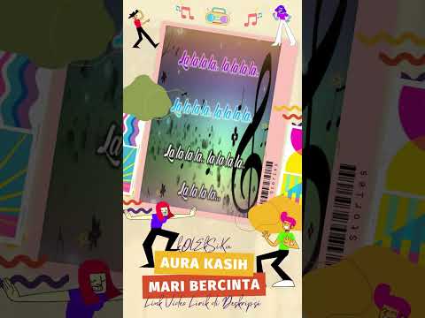 ♬ Aura Kasih – Mari Bercinta ♬ | Karaoke 1 Menit