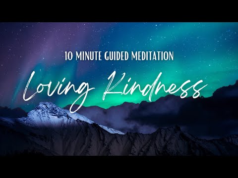 &#128158; 10 Minute Loving Kindness Guided Meditation | Heart Chakra Ambient Music | Binaural Beats &#128158;