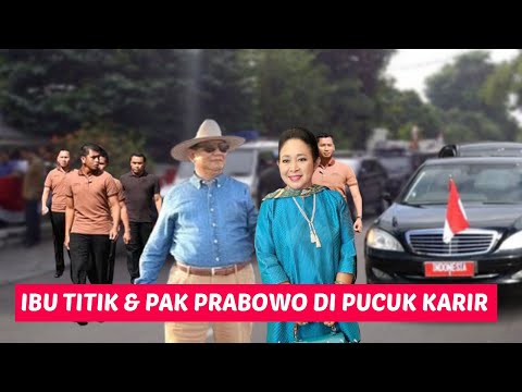 hidup bersama lagi, ibu titik soeharto semakin cantik semakin di hati bapak prabowo