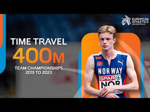 FASTEST 400m timings in the last decade at the Team Championships