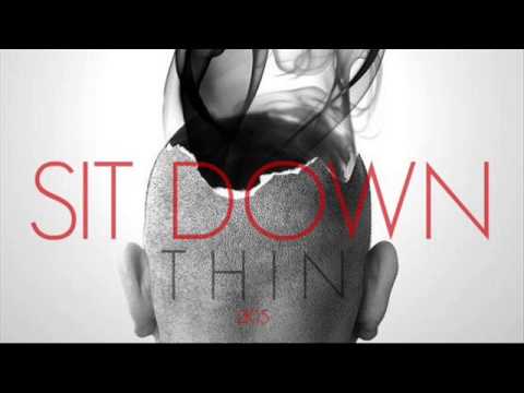 Sit Down 2015 de Thin Letra y Video
