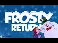 Exploring the Adventures of Frosty the Snowman