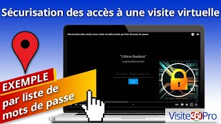 Sécurisation des accès à une visite virtuelle
