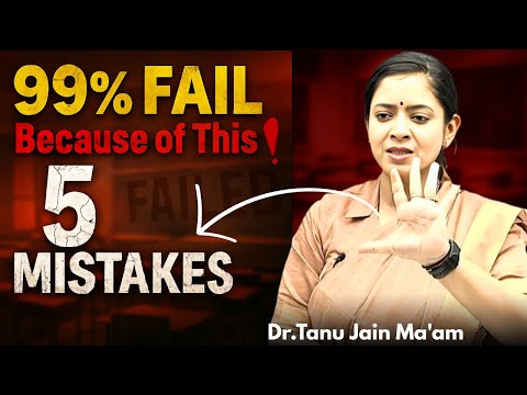 5 Big Mistakes Why 99% Fail UPSC | Dr. Tanu Jain's Advice for Aspirants @Tathastuics