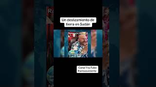 Un deslizamiento de tierra en Sudán