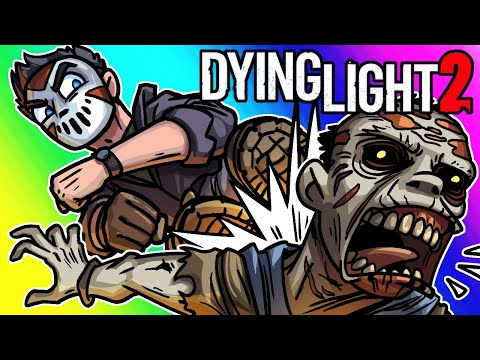 Dying Light 2 - Drop Kicking the Apocalypse!