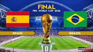 Spain vs Brazil - Final - FIFA World Cup 2026 | Yamal vs Raphinha | Full Match All Goals | PES