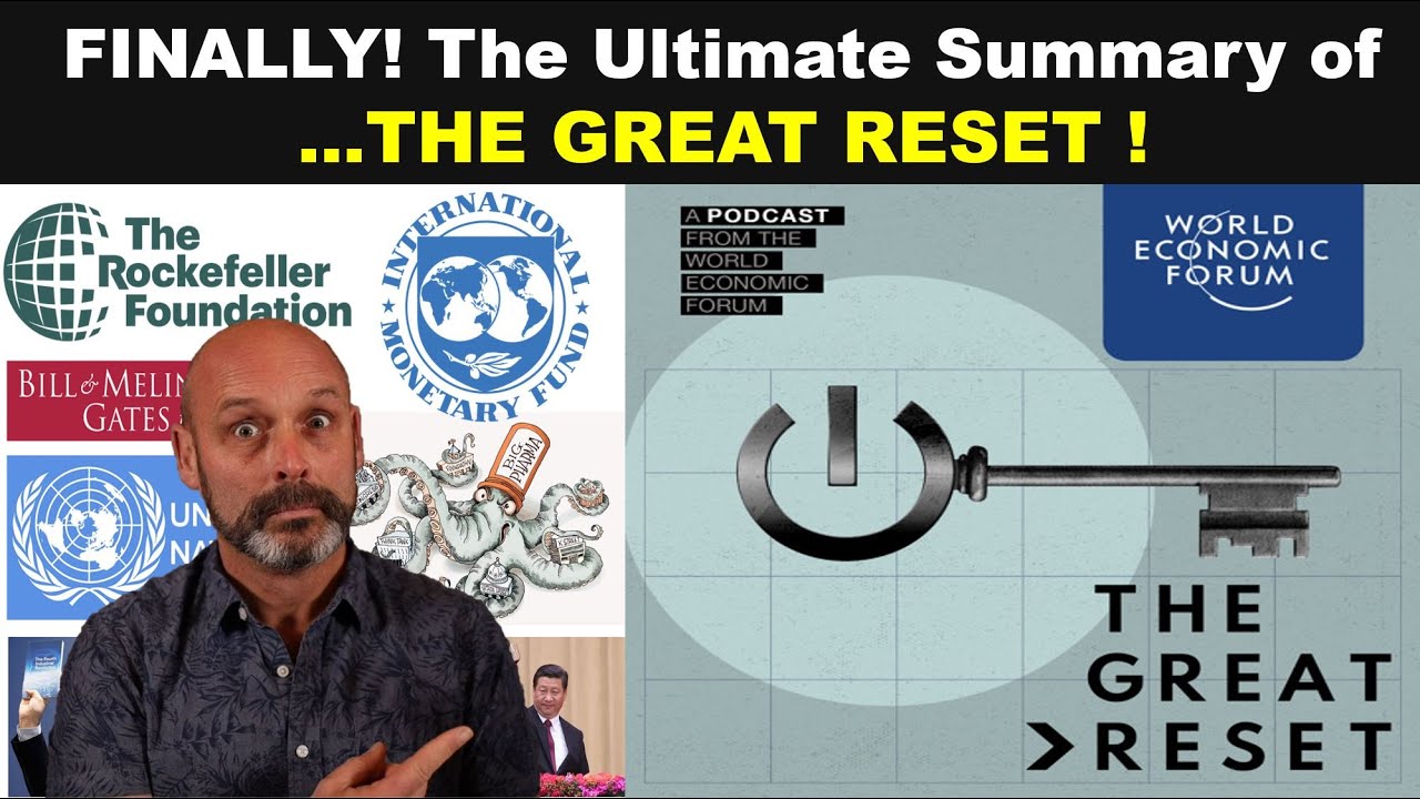 FINALLY! The Ultimate Summary of The Great Reset - and a Call to Action!
